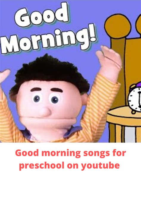 Good morning songs for preschool | Good morning song, Preschool good ...