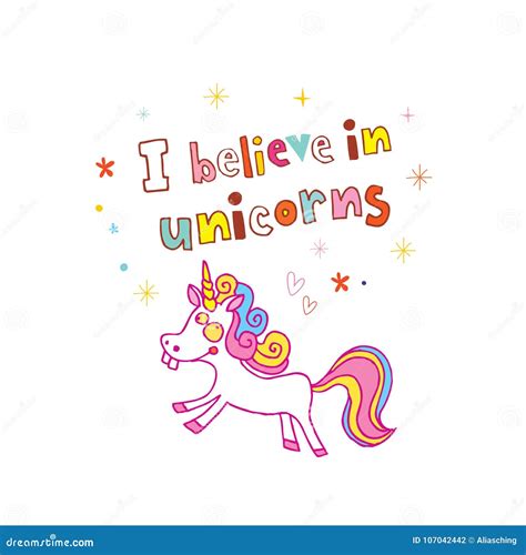 I believe in unicorns stock vector. Illustration of motivational ...