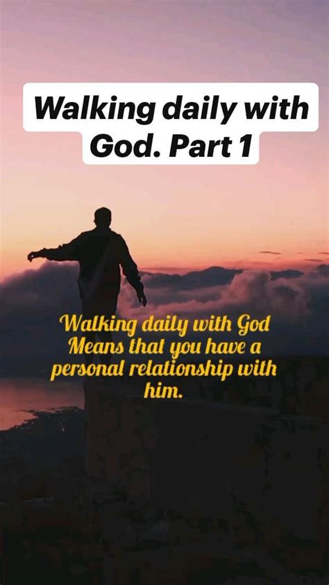 Walking daily with God. Part 1 | Christian motivation, Personal ...