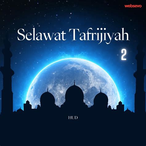 ‎Selawat Tafrijiyah 2 by Hud on Apple Music