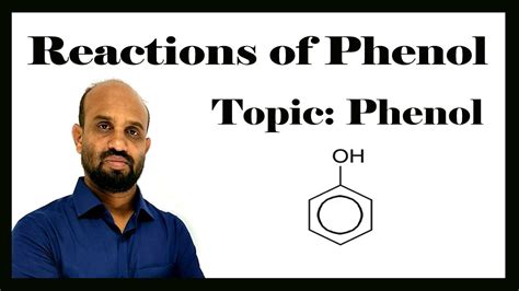 Lesson 7: Reactions of Phenol | Topic: Phenol | Organic Chemistry - YouTube