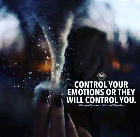 Control Your Emotions Or They Will Control You Pictures, Photos, and ...