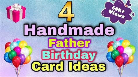 4 Handmade Father Birthday Card Ideas | Father's Birthday Card / Father ...