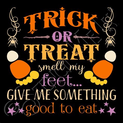 Trick Or Treat Smell My Feet Halloween Stencil | stencilmein.com