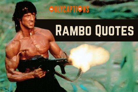 670+ Rambo Quotes (2024) The Saga Spoken Aloud