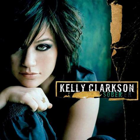 Kelly Clarkson – Sober Lyrics | Genius Lyrics