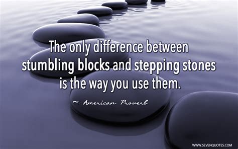 Quotes about Stepping-Stone (108 quotes)