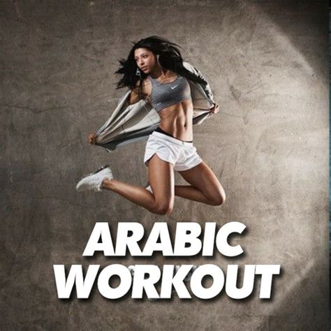 Stream pbmusicable | Listen to Arabic Workout 2022 (Arabic Fitness 2022 ...