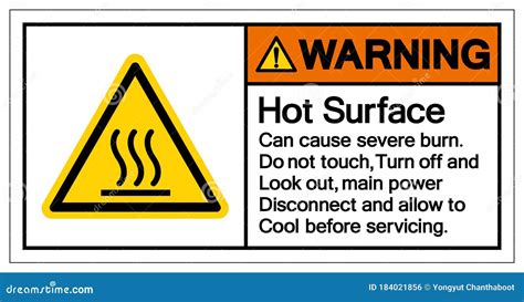 Warning Hot Surface Can Cause Severe Burn Do Not Touch Turn Off and ...