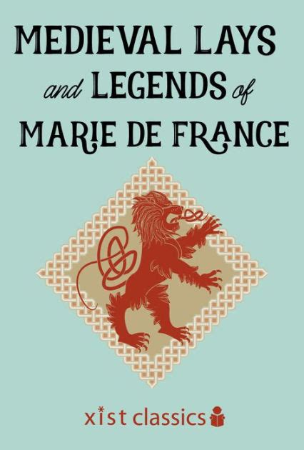 Medieval Lays and Legends of Marie de France by Marie de France | eBook ...