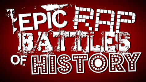 The Best Of: Epic Rap Battles of History – Joe's Site