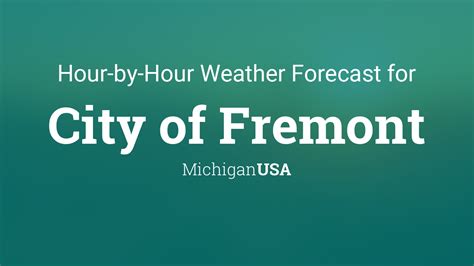 Hourly forecast for City of Fremont, Michigan, USA