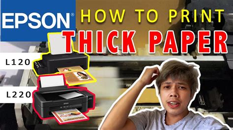 How to print thick paper on epson L220 L120 - GSM 180 220 240 260 ...