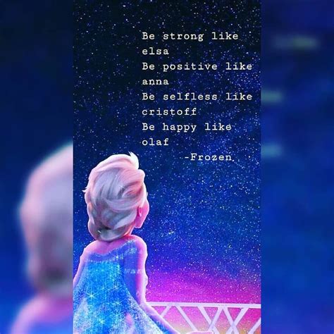 Disney quotes #1😊😍 Frozen ☃️ . . . . #Disney#disneylover#frozen#elsa# ...