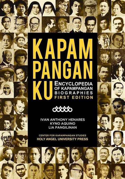 (PDF) Kapampangan Ku: Encyclopedia of Kapampangan Biographies