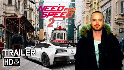 Need For Speed 2 Trailer (2020) [HD]Aaron Paul, Michael Keaton | Fan ...