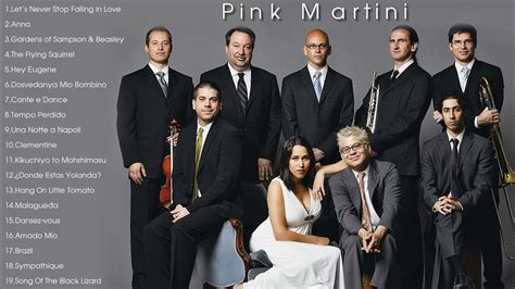 Pink Martini Best Songs Ever - Pink Martini Greatest Hits Playlist ...