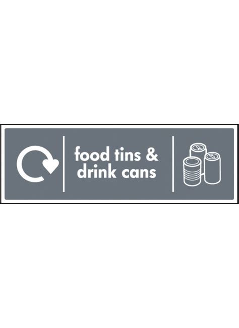 WRAP Recycling Sign - Food Tins & Drink Cans