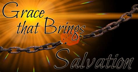 Grace that Brings Salvation