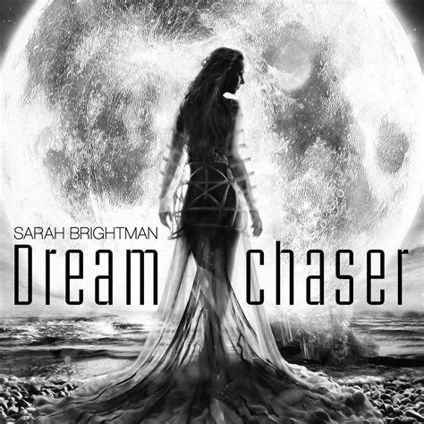 ‎Dreamchaser - Album by Sarah Brightman - Apple Music