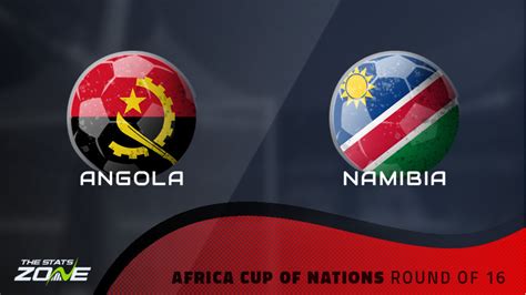 Angola vs Namibia Preview & Prediction | 2023 Africa Cup of Nations ...