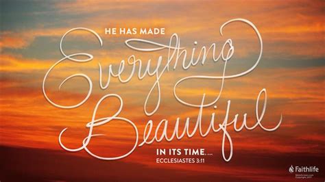 Ecclesiastes 3:11 ESV - He has made everything… | Biblia