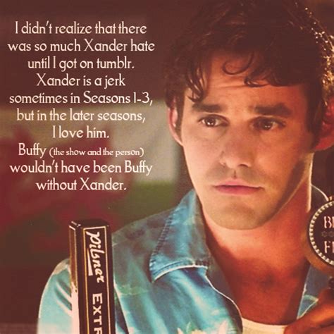 Xander Buffy Quotes. QuotesGram