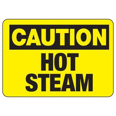 Caution Hot Steam Safety Sign | Emedco