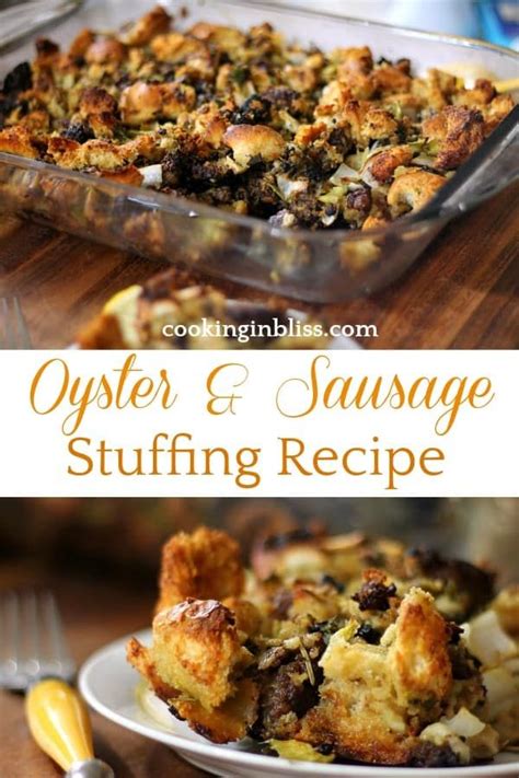 Oyster & Sausage Stuffing Recipe - Cooking in Bliss | Recipe | Stuffing ...