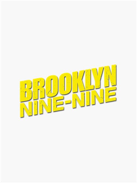 "Brooklyn Nine Nine Logo" Sticker for Sale by Elliemurphy16 | Redbubble