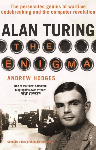 Alan Turing: The Enigma by Andrew Hodges - Penguin Books Australia