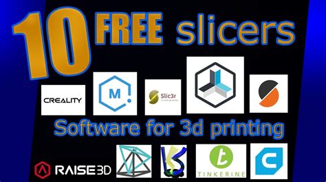 10 FREE fully functional SLICER softwares for 3dprinting! - YouTube