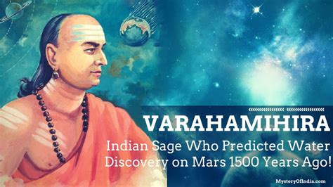 Varahamihira - Indian Sage who Predicted Water Discovery on Mars 1500 ...