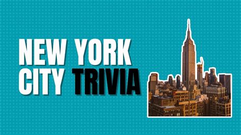 NYC Trivia: 60+ New York City Quiz Questions And Answers - Quiz Trivia ...