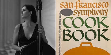 Student Assembles SFCM Cookbook, Inspired by the San Francisco Symphony ...