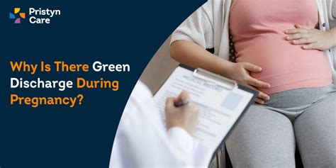 Why is there Green Discharge During Pregnancy? - Pristyn Care