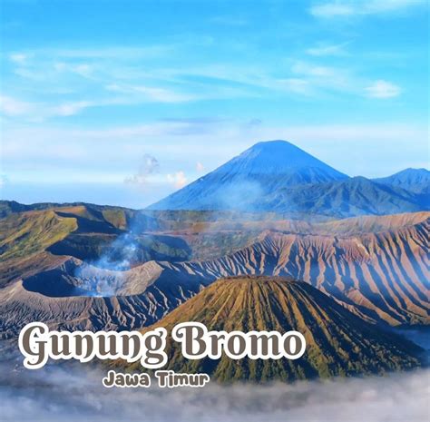 Melihat Lebih Dekat Pesona Keindahan Kawasan Wisata Gunung Bromo di ...