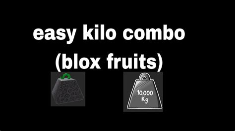 easy kilo combo (blox fruits) - YouTube