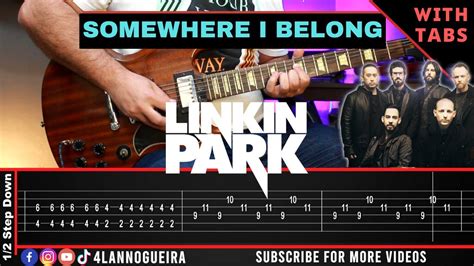 Somewhere I Belong - Linkin Park (Guitar Cover With Tabs) - YouTube