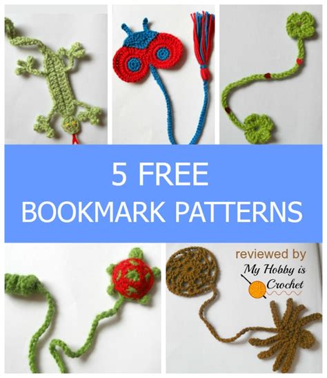 My Hobby Is Crochet: Bookmarks for Kids - 5 Free Crochet Patterns ...