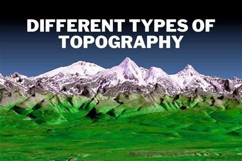 Types of Topography: A Guide To Different Types of Landforms | Spatial Post