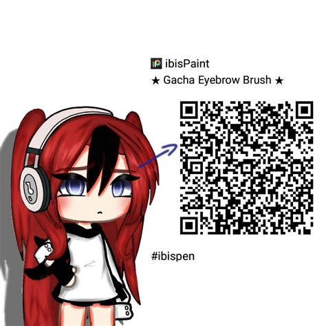 Ibis paint x brush qr code (Made by me) Good for gacha eyebrows Paint ...