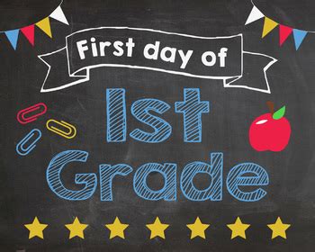 First Day Of First Grade Free Printable Sign