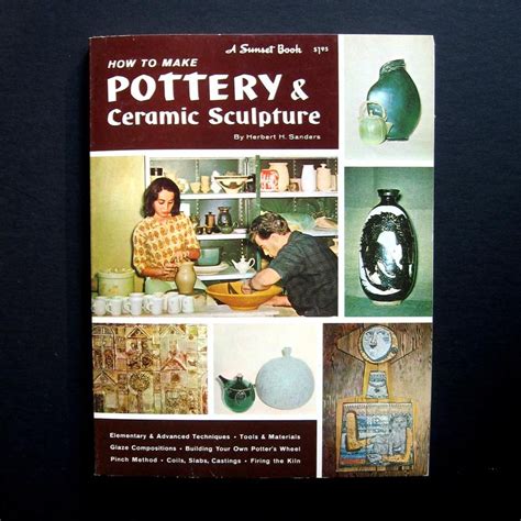 Vintage Book How to Make Pottery and Ceramic Sculpture | Etsy | Vintage ...