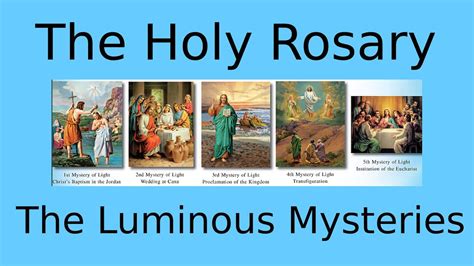 The Holy Rosary - The Luminous Mysteries - YouTube