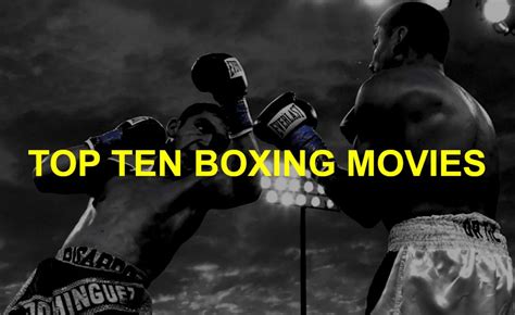 Top Ten Boxing Movies