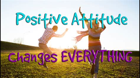 How to Have a Positive Attitude - YouTube