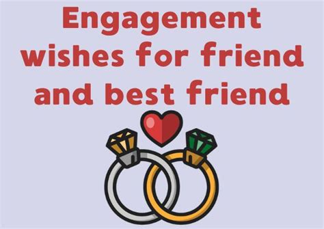 80 Engagement wishes for friend and best friend - Best Wisher