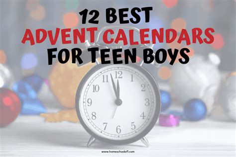 25 Best Advent Calendars for Teen Boys (New 2024)