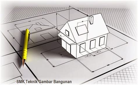 SMK Jurusan Teknik Gambar Bangunan - PKL SMK